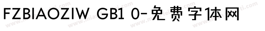 FZBIAOZIW GB1 0字体转换